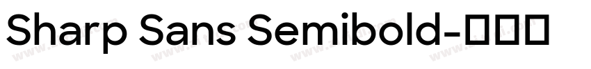 Sharp Sans Semibold字体转换